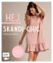Hej. Skandi-Chic – Kleidung nähen: Aus Webware, Baumwollstoffen, Musselin und Co. – In den Größen 34–44